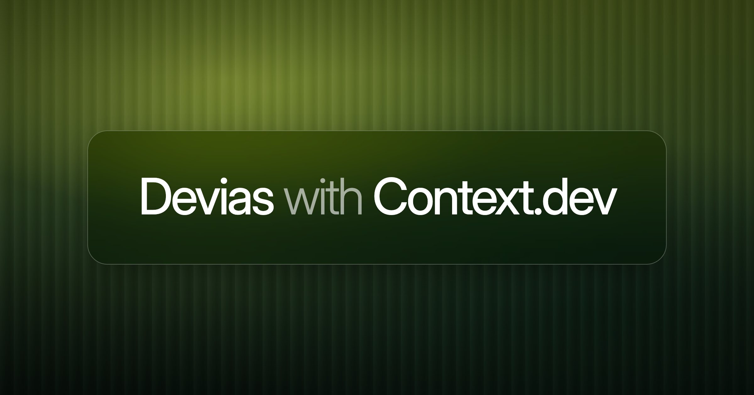 Devias with Context.dev